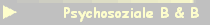 Psychosoziale B & B