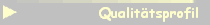 Qualittsprofil